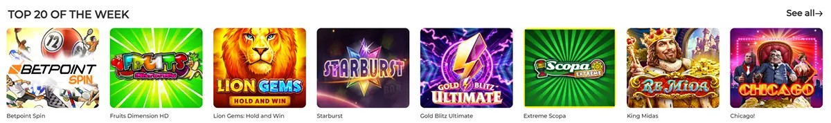 Top 20 of the week casino games section featuring Betpoint Spin, Fruits Dimension HD, Lion Gems Hold and Win, Starburst, Gold Blitz Ultimate, Extreme Scopa, King Midas, and Chicago!