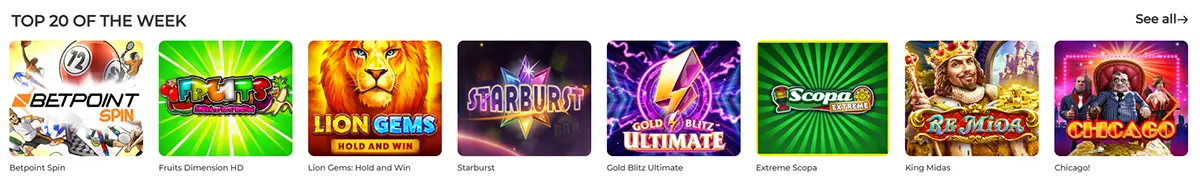 Top 20 of the week casino games section featuring Betpoint Spin, Fruits Dimension HD, Lion Gems Hold and Win, Starburst, Gold Blitz Ultimate, Extreme Scopa, King Midas, and Chicago!